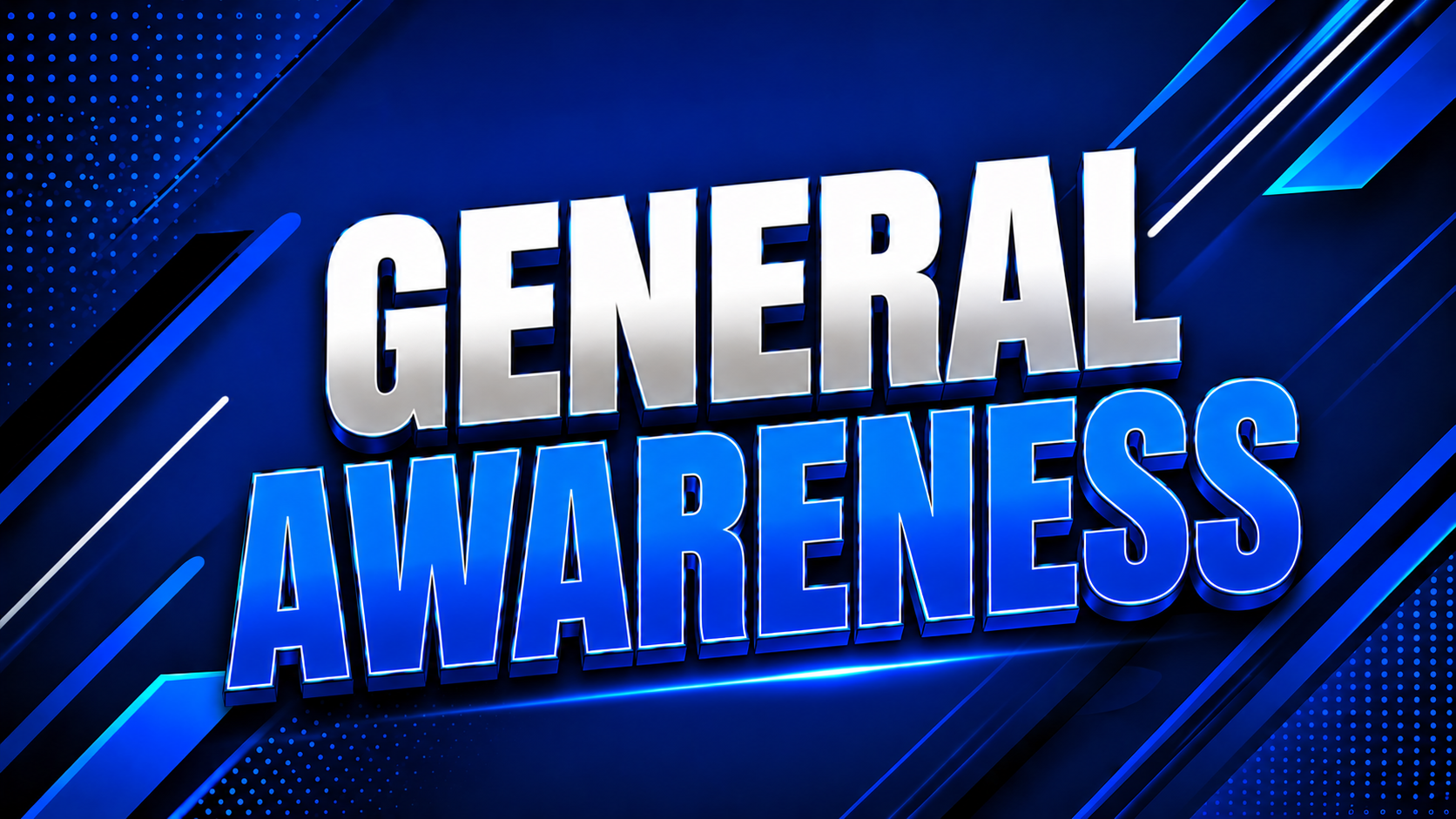 General/Financial Awareness