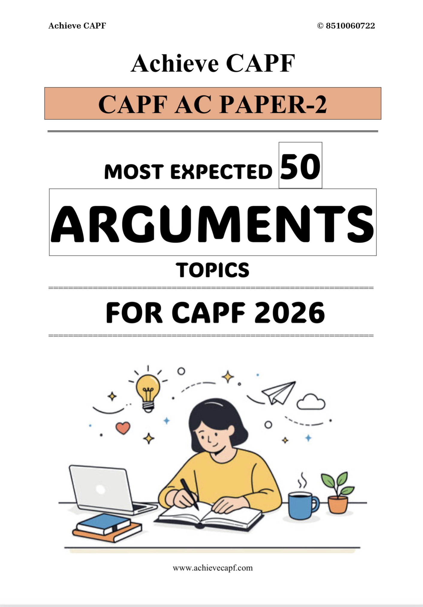 PAPER-2 EXPECTED ARGUMENTS TOPICS for CAPF 2026 @AchieveCAPF