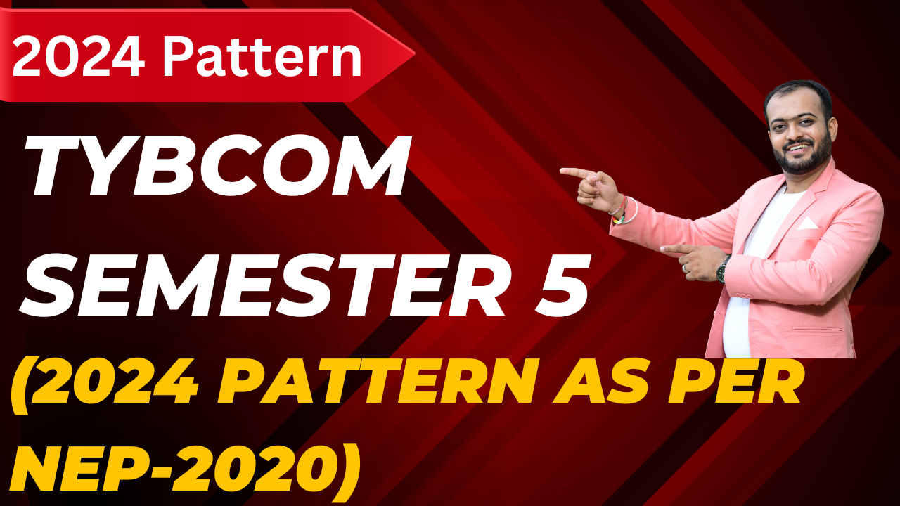 TYBCom Semester 5 NEP 2024 Pattern