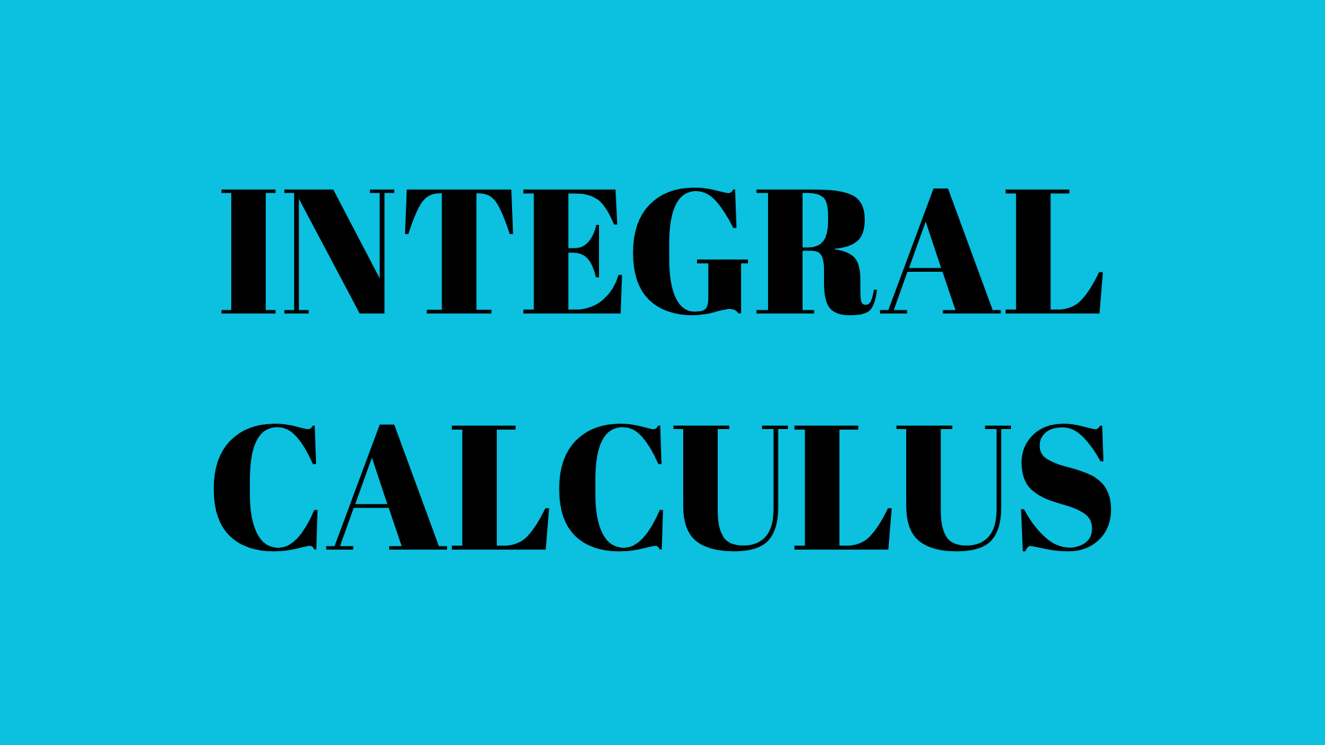 Integral Calculus