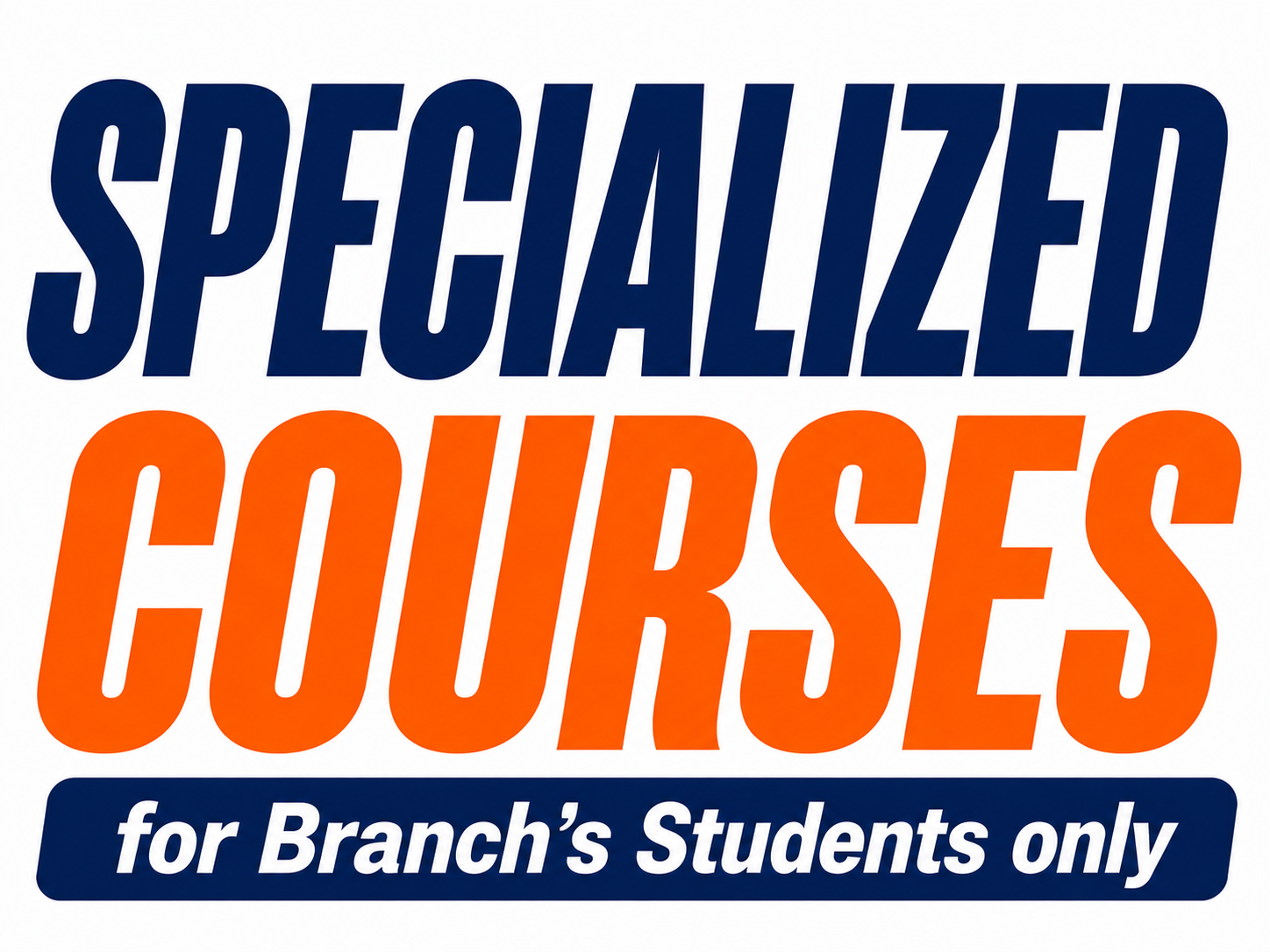 Specialized Courses