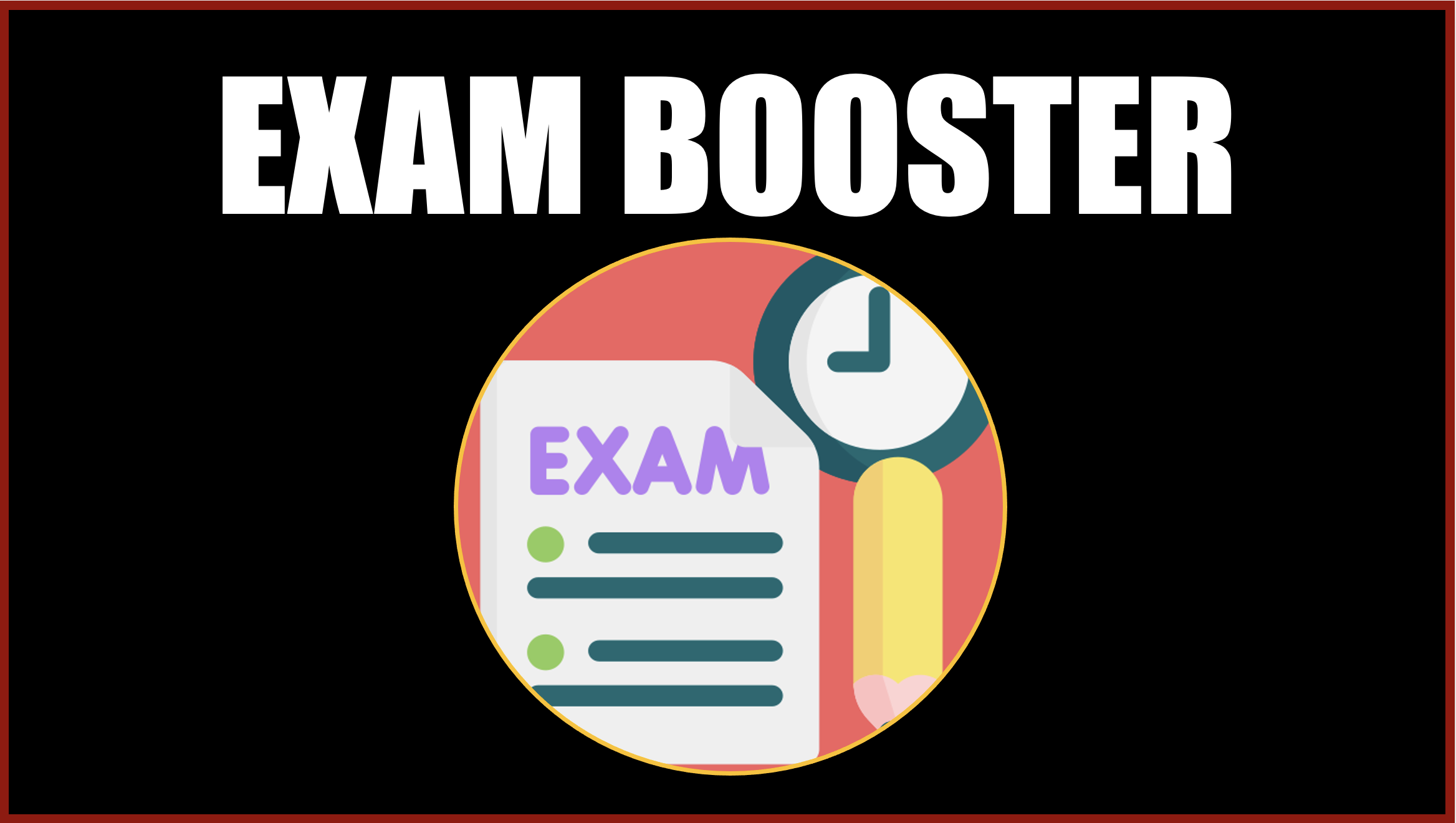 EXAM BOOSTER