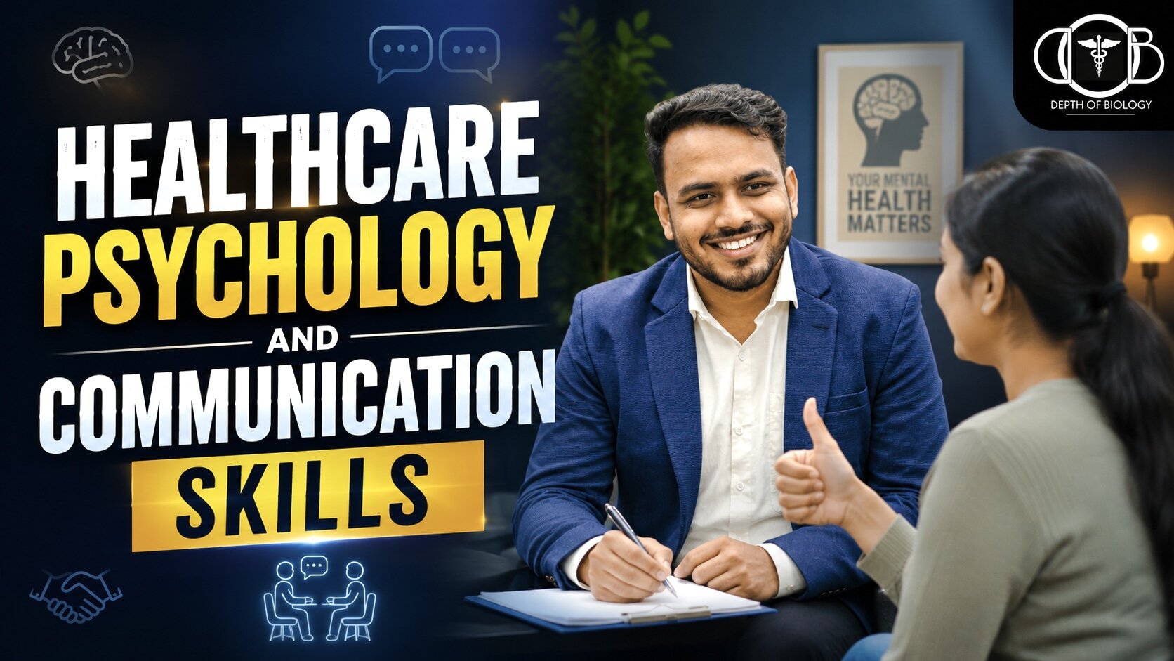 Healthcare Psychology and Communication Skills