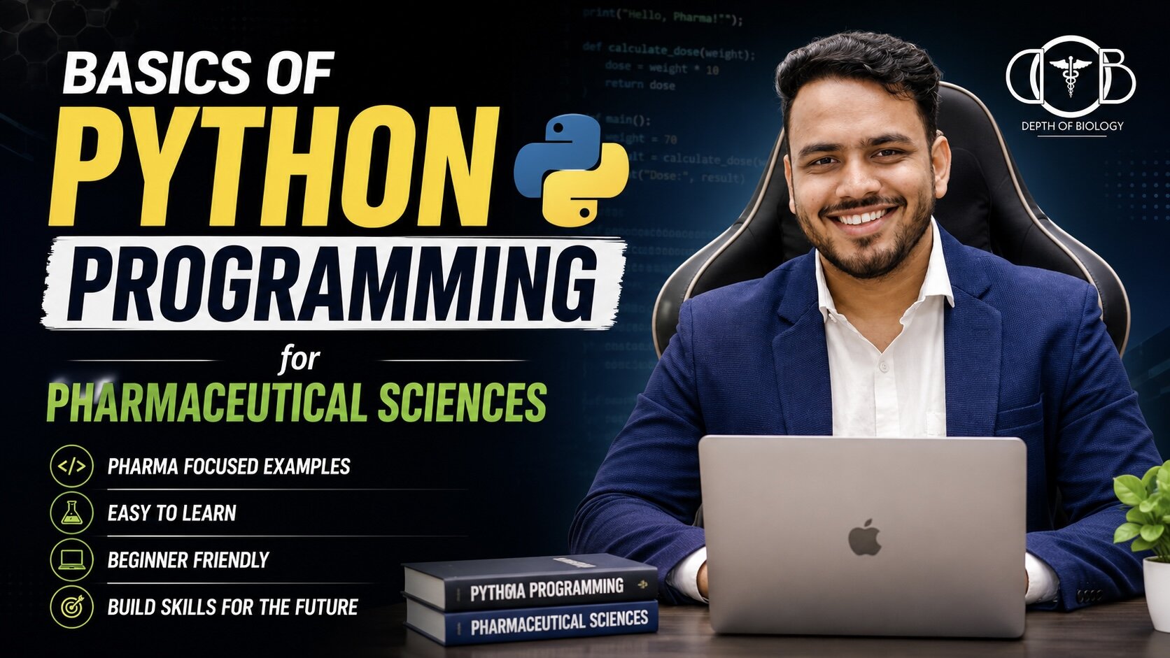 Basics of Python Programming for Pharmaceutical Sciences