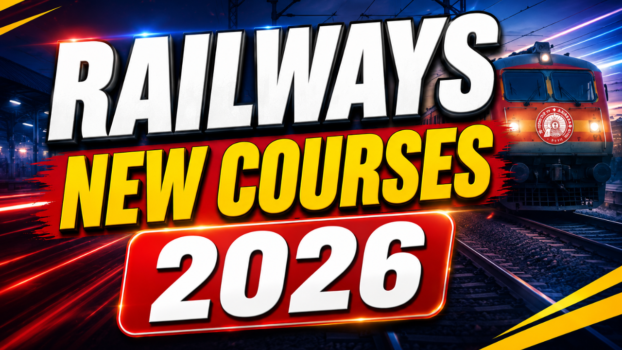 RAILWAYS NEW COURSES