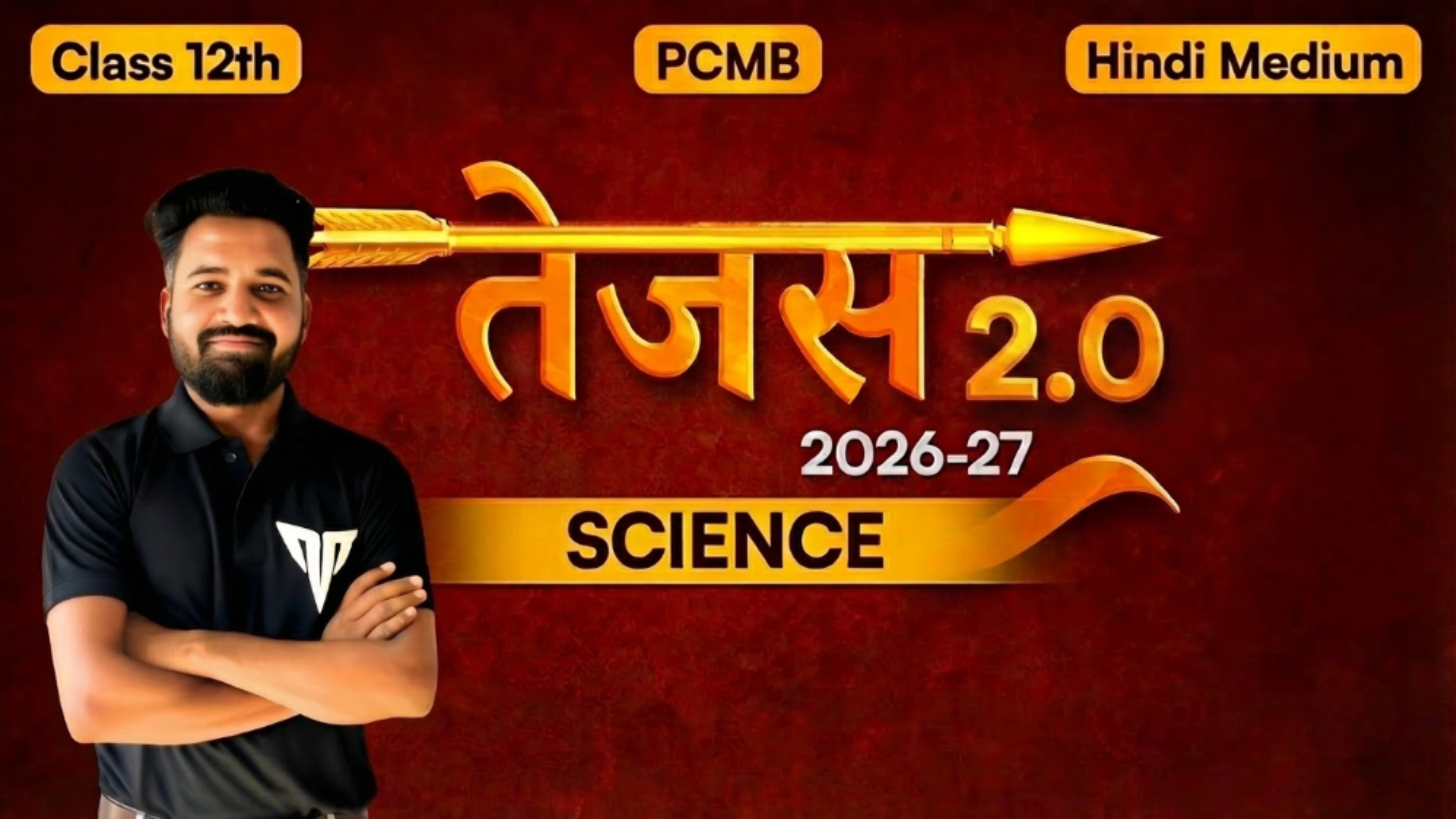 Class 12th Science तेजस 2.0 Batch (Hindi Medium)