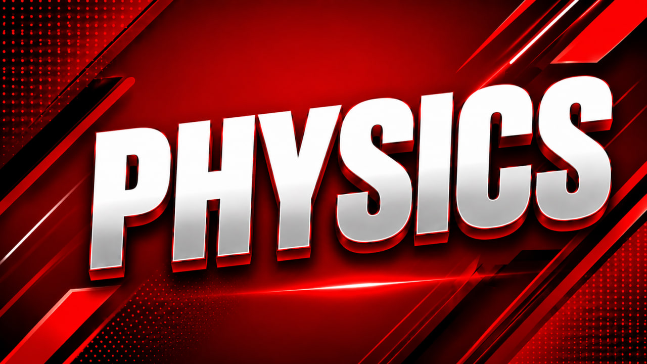 Physics
