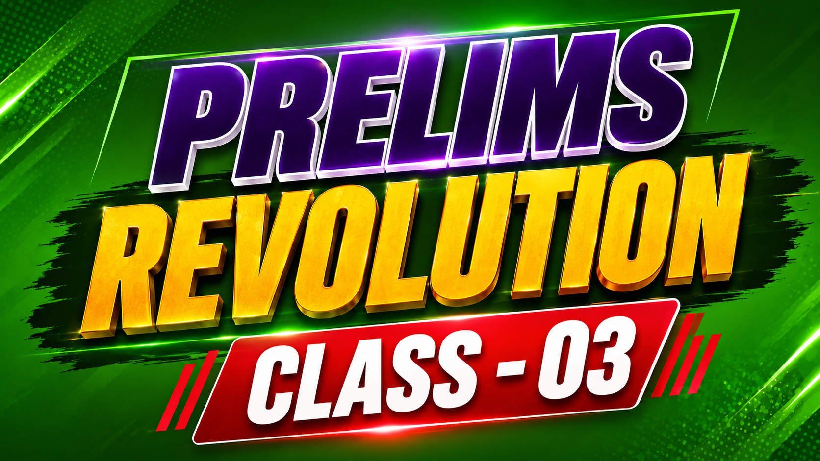 Prelims Revolution Class-03