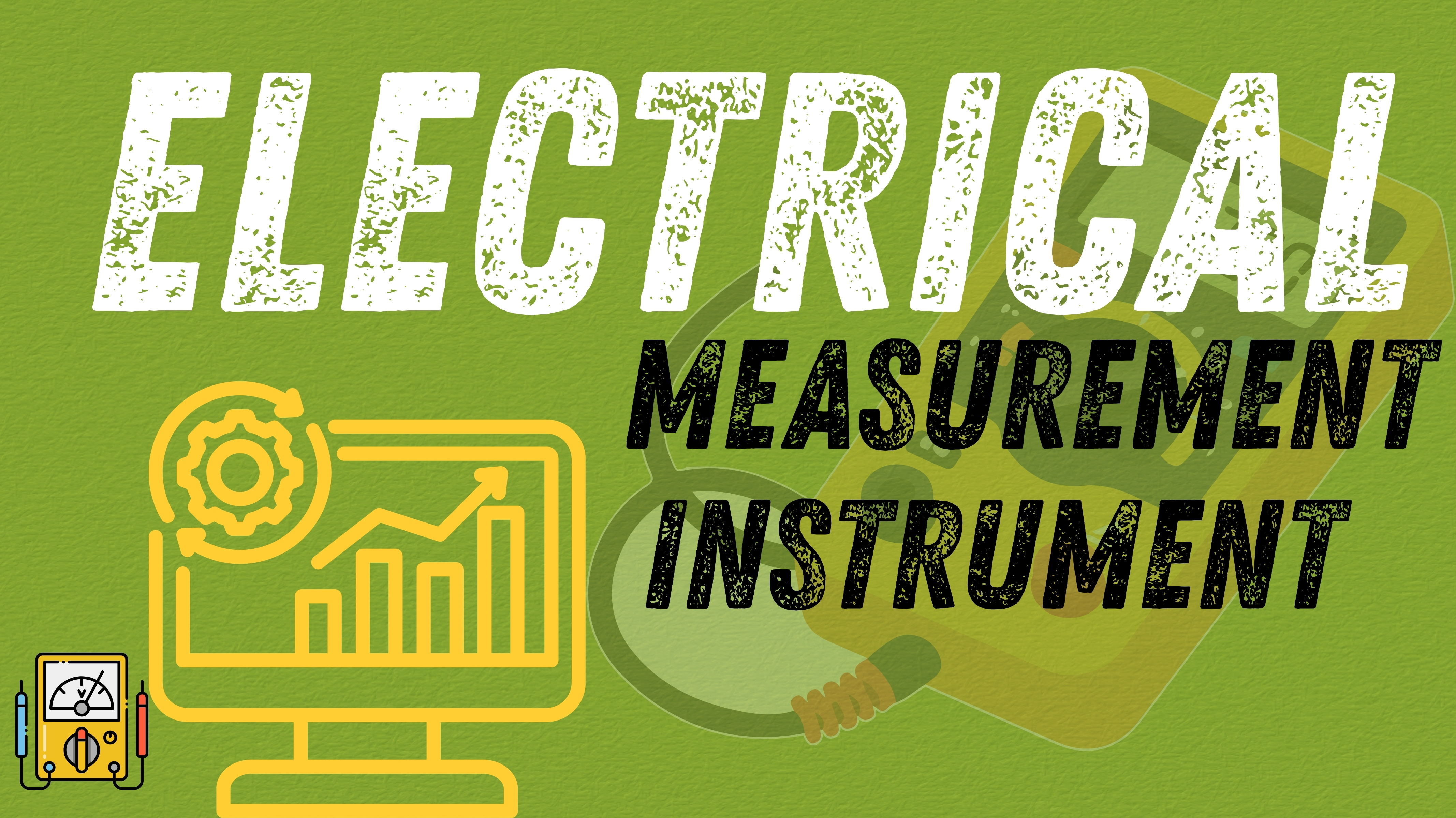 ELECTRICAL MEASUREMENT INSTRUMENT (EMI) UPDATE