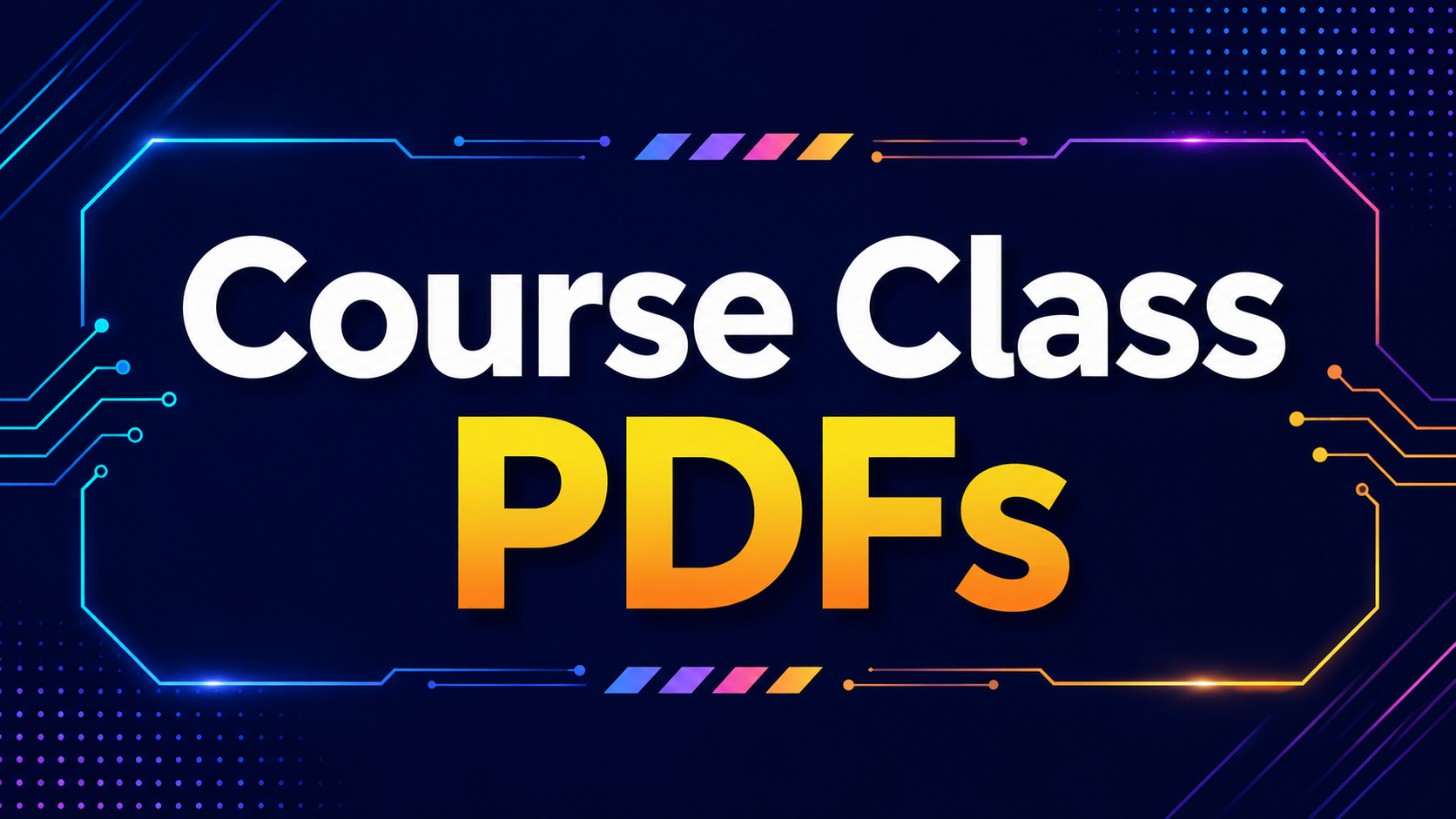 Course Class PDFs