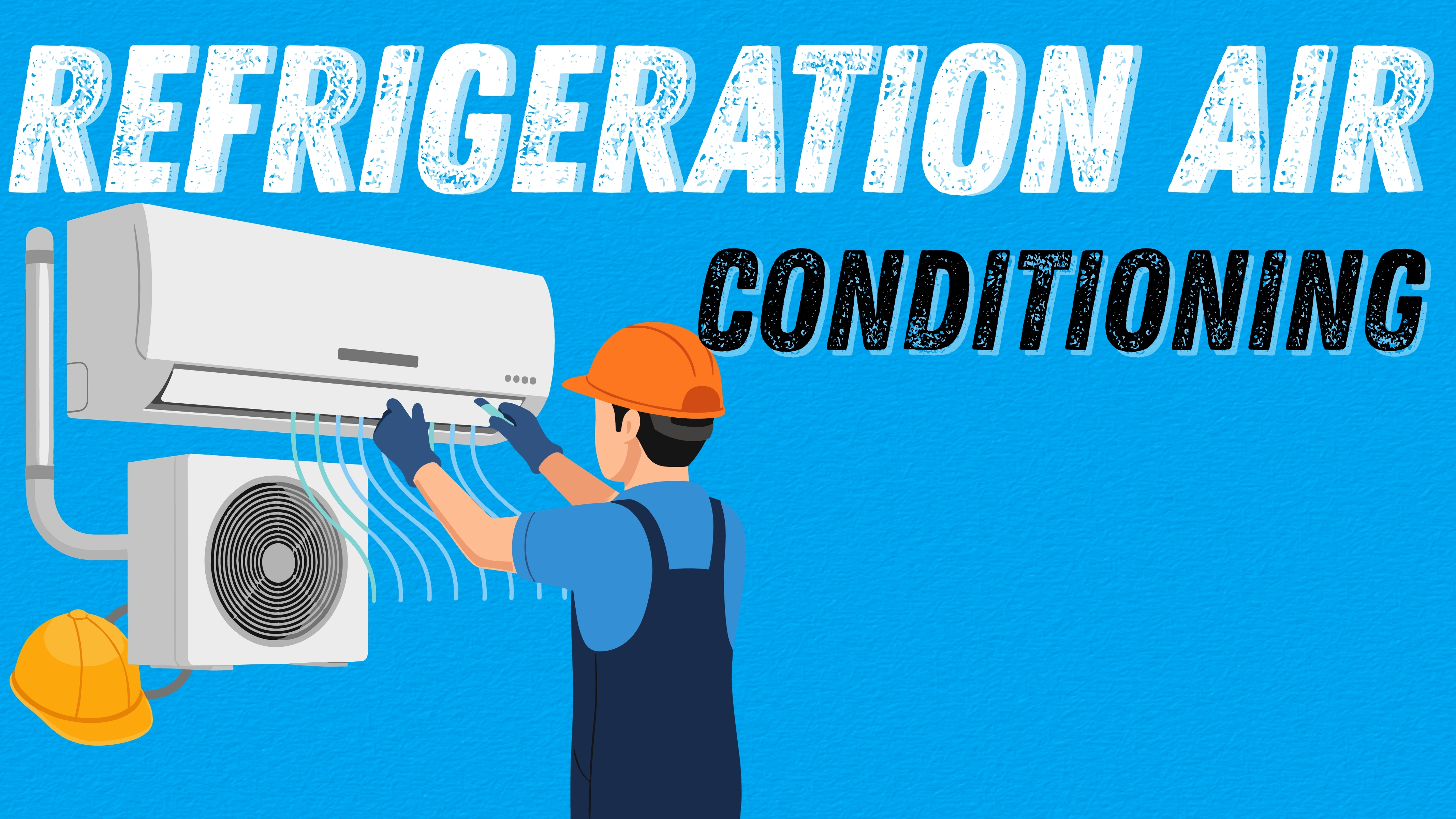 REFRIGERATION AIR-CONDITIONING (RAC)