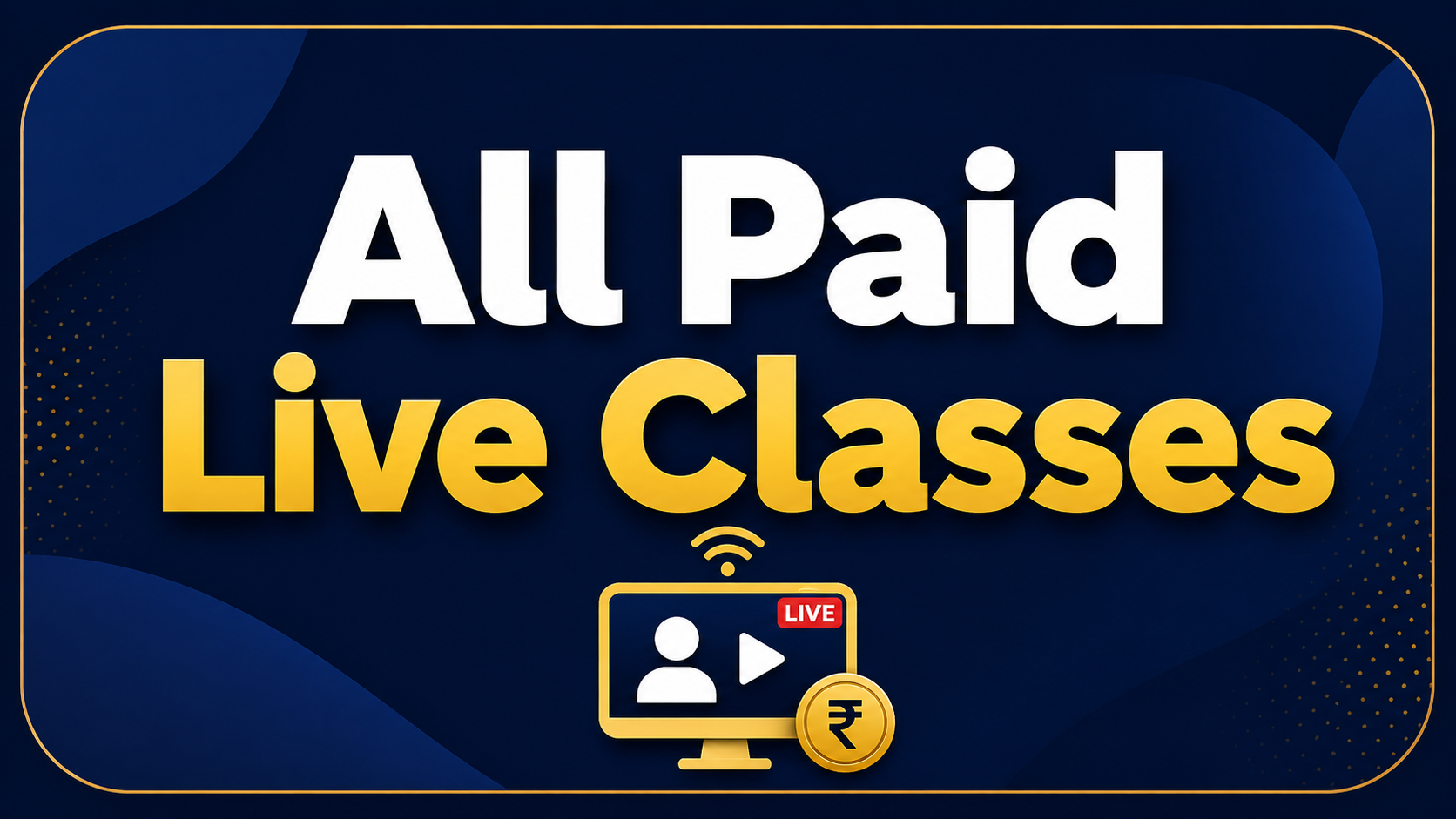 All Paid Live Classes