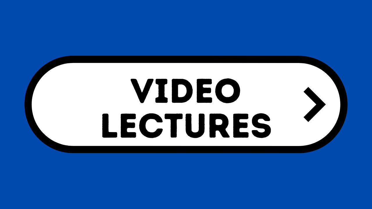 VIDEO LECTURE