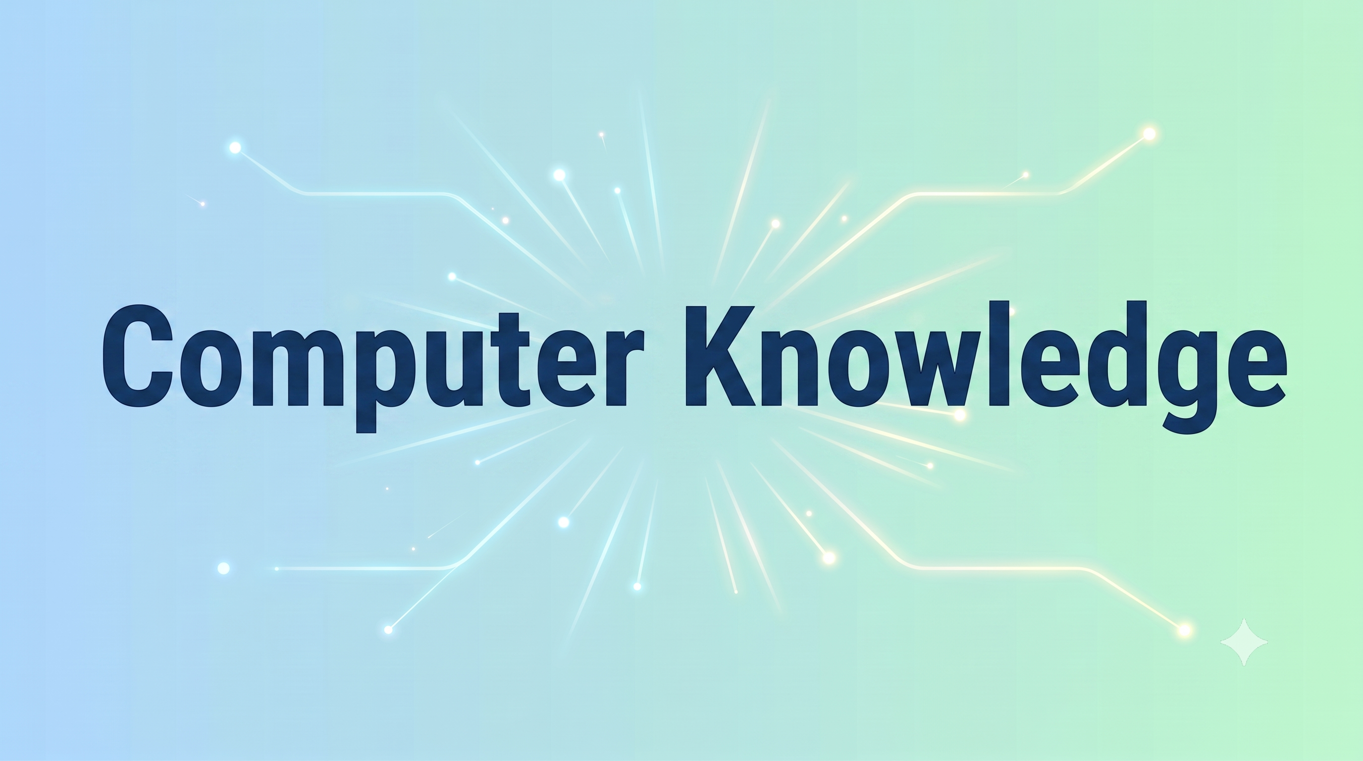Computer Knowledge