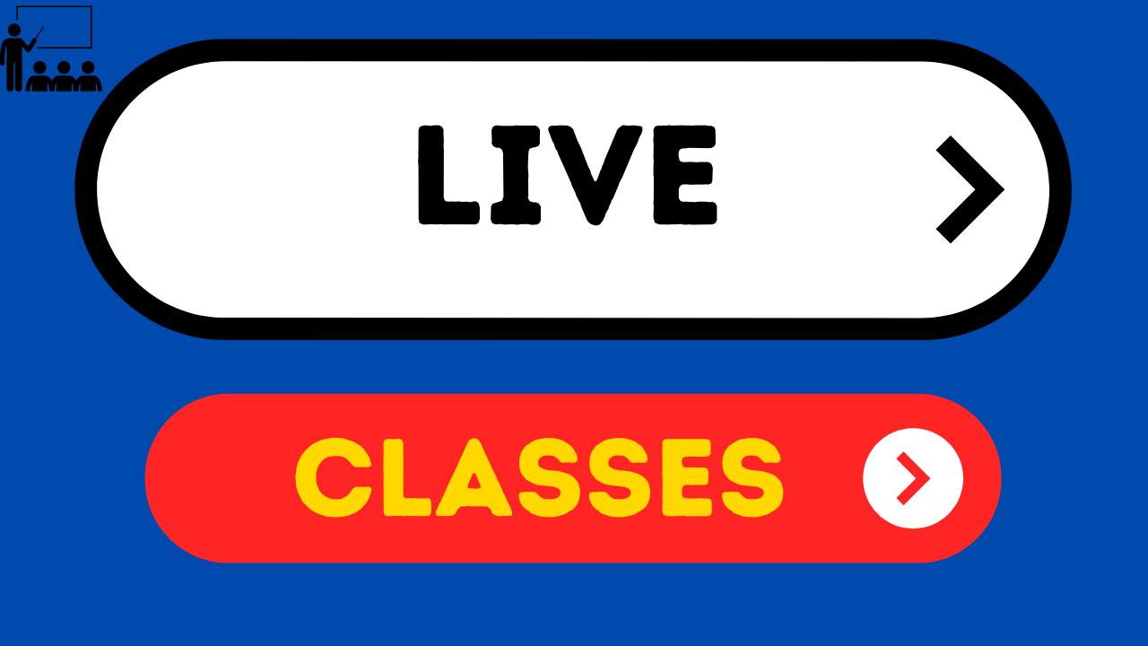 LIVE CLASSES