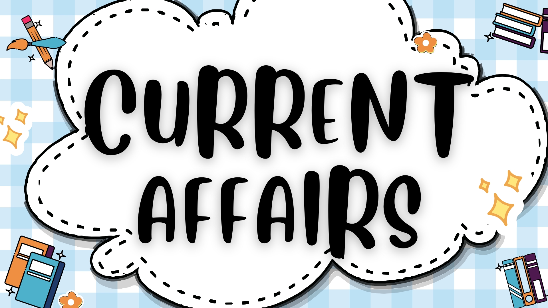 Current Affairs