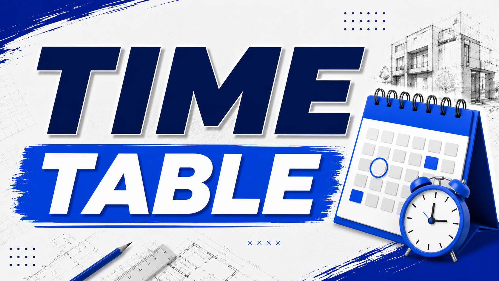 Time Table (NATA & JEE B.Arch)