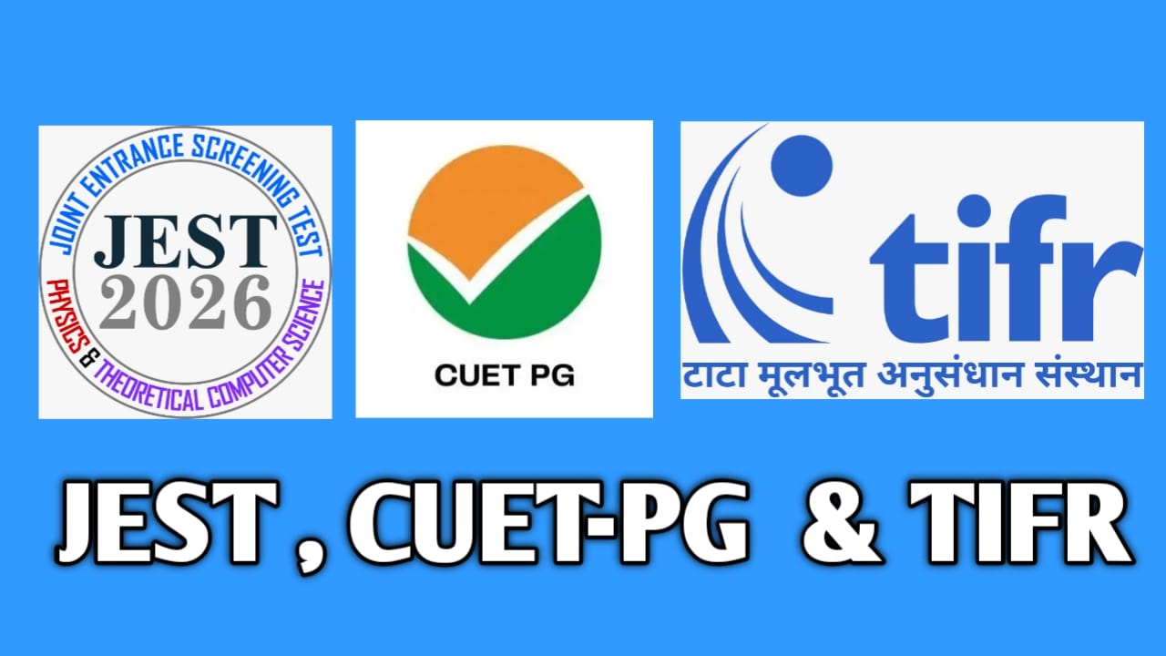 JEST , CUETPG & TIFR