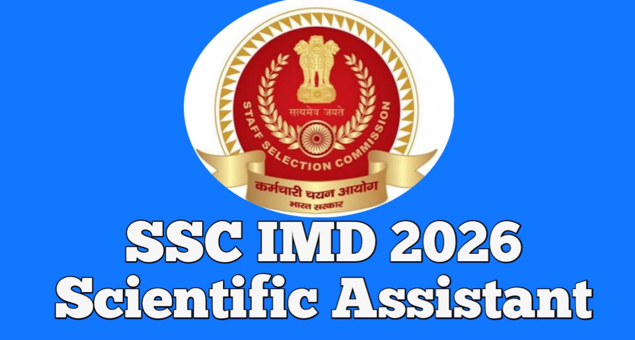 SSC IMD 2026 & Other Vacancy 