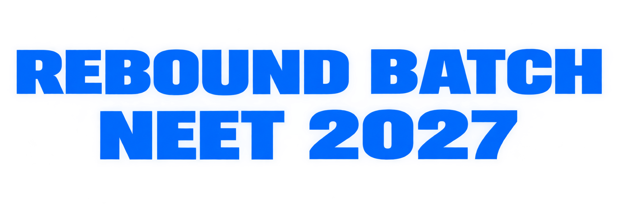 REBOUND 2027 (DPP + Tests) for NEET Repeaters | “Practice with Purpose - Return with Confidence”