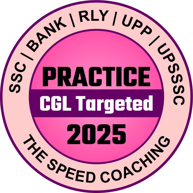 Practice Set CGL Targeted 2025