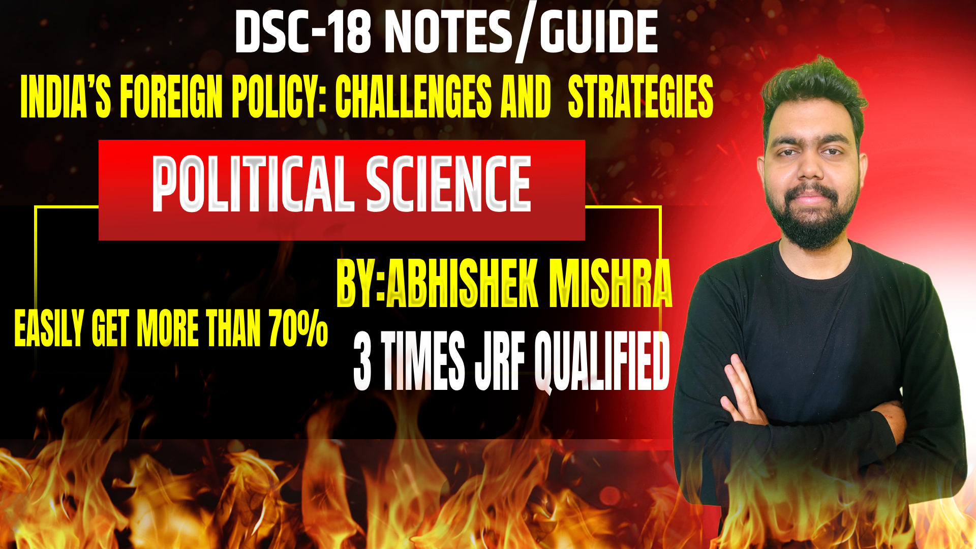 INDIA’S FOREIGN POLICY: CHALLENGES AND  STRATEGIES Book & Guide