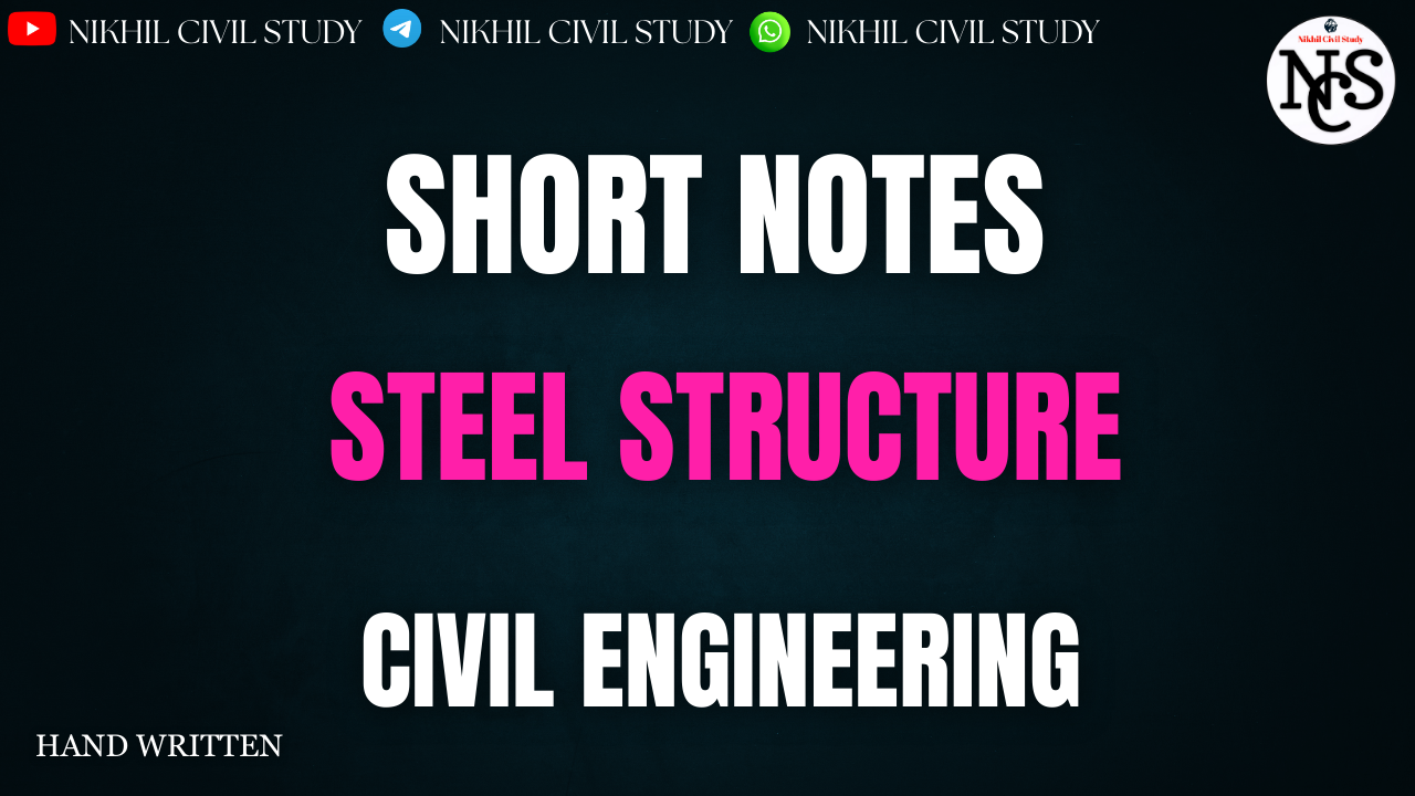 STEEL STRUCTURE SHORT NOTES NCS