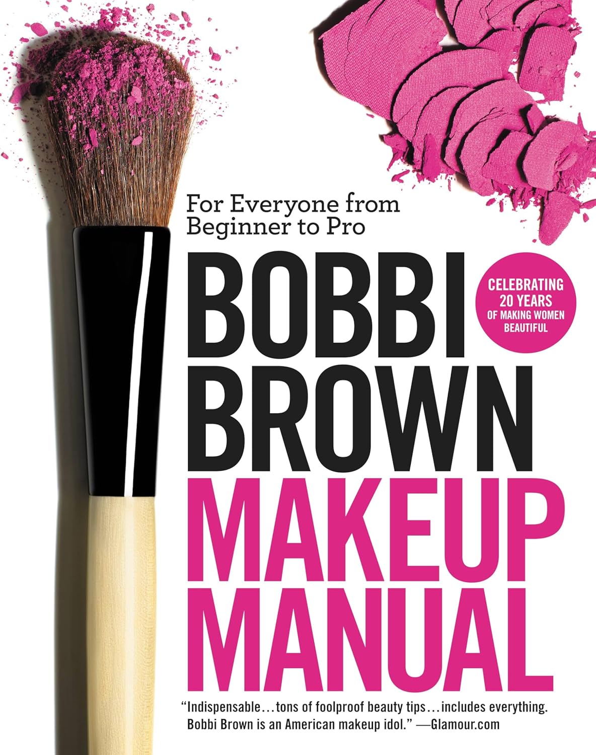 Bobbi Brown Makeup Manual
