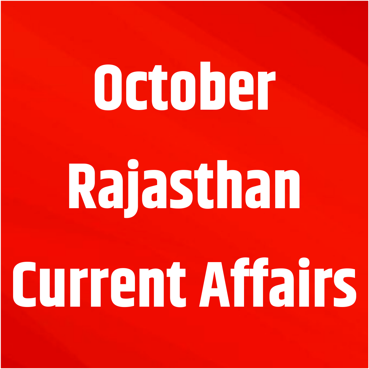 Rajasthan Current G.K. October