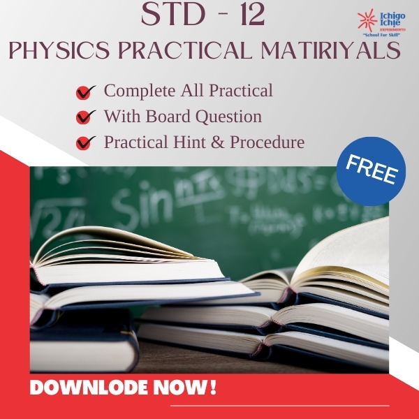 Class - 12 Physics Practical Materials (English Medium)