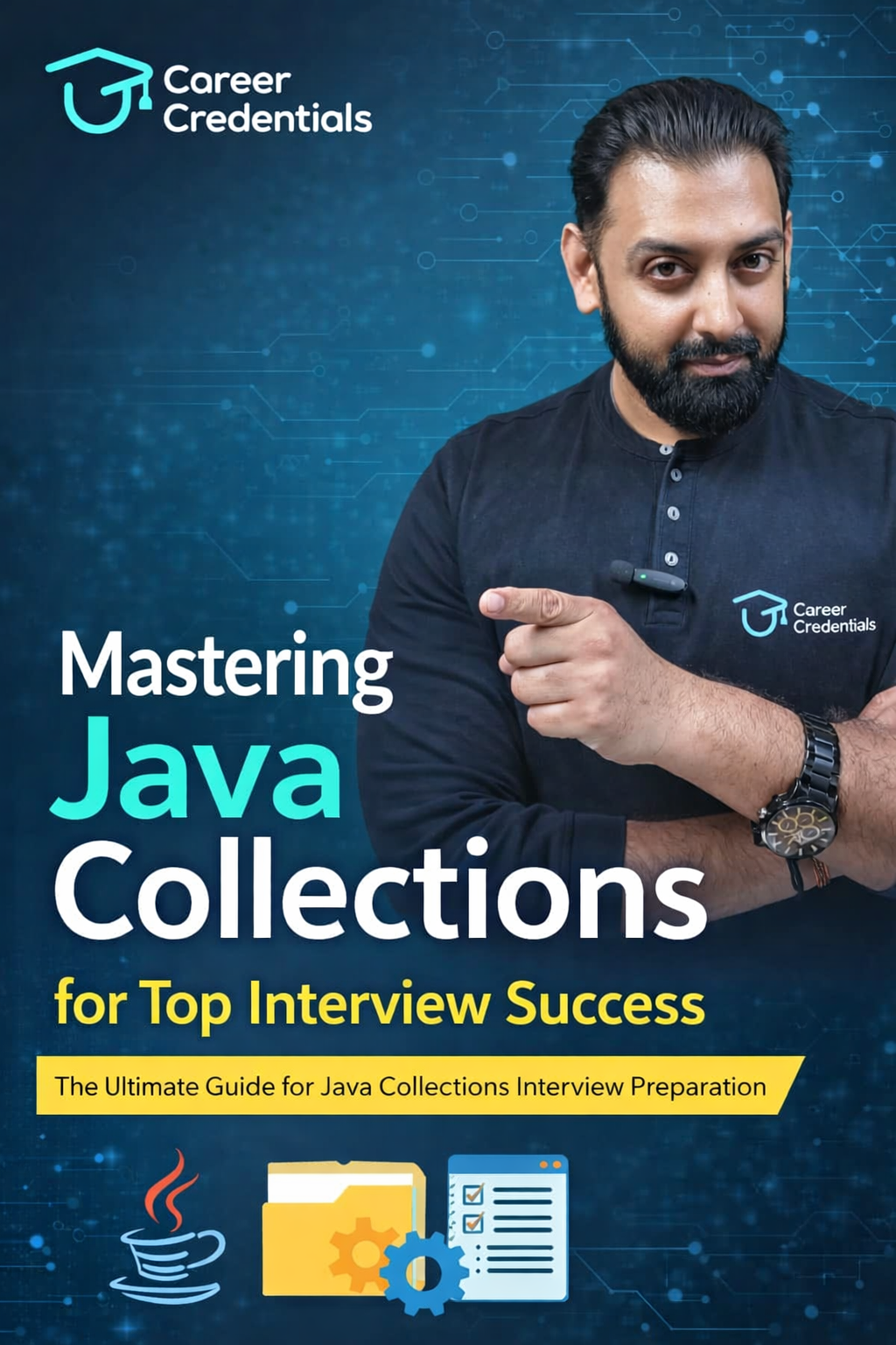 Complete Java Collections Guide for Interview Preparation