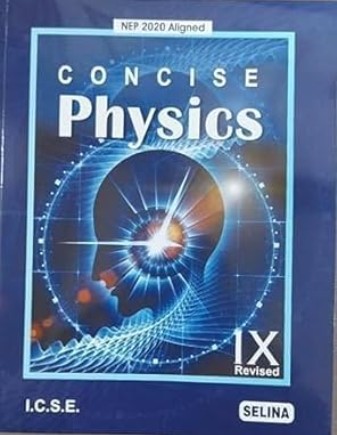 ICSE_Selina_Concise Physics_class-9