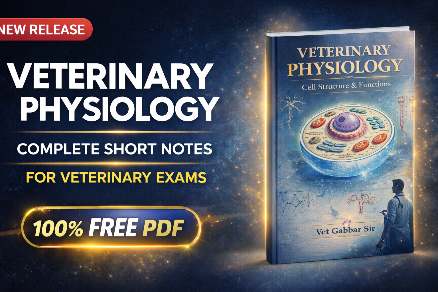 VETERINARY PHYSIOLOGY Complete Short Notes