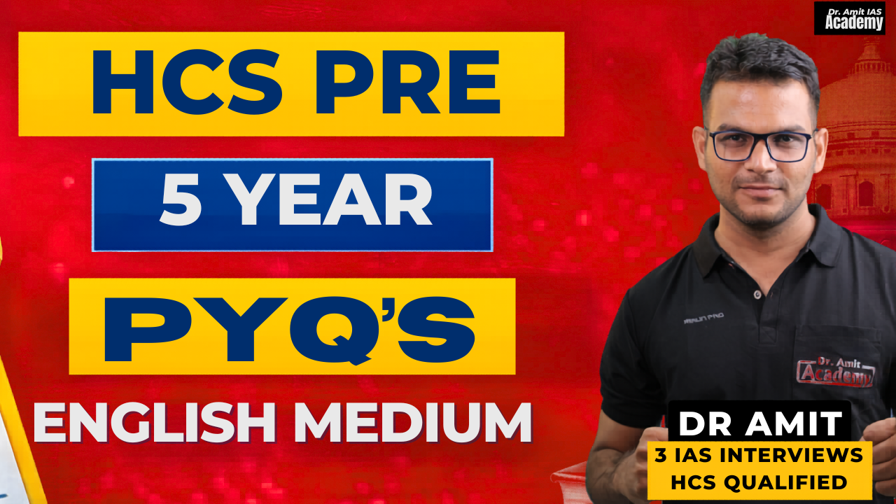 HCS 5 years PYQs ENGLISH MEDIUM- With Solutions