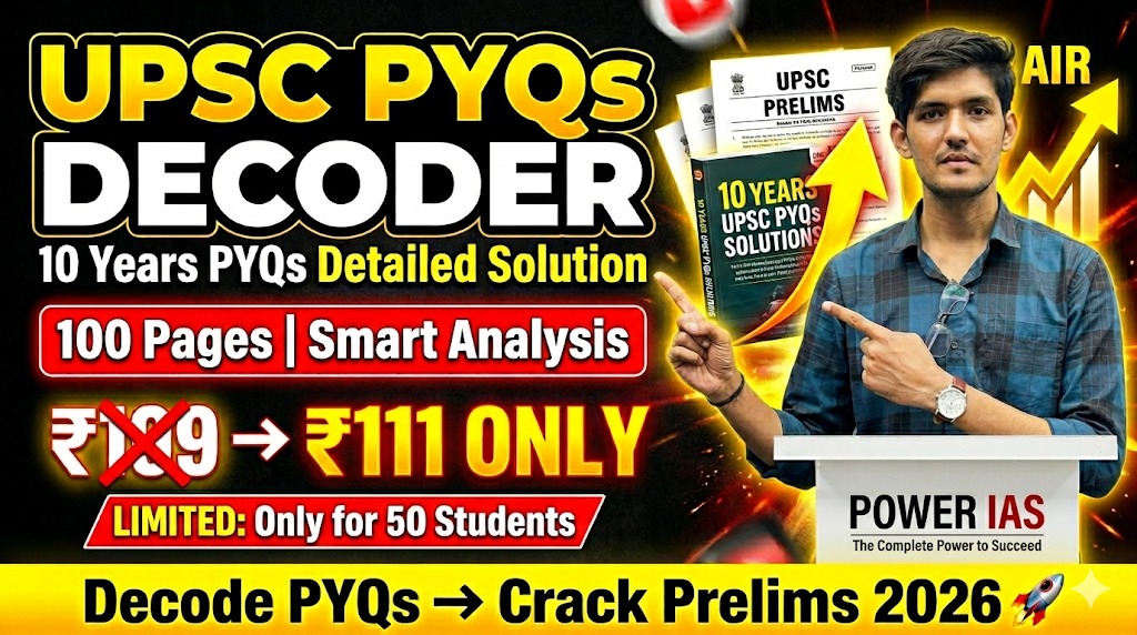 Indian Polity PYQs Decoder | 10 Years UPSC PYQs | 100 Pages Smart Analysis