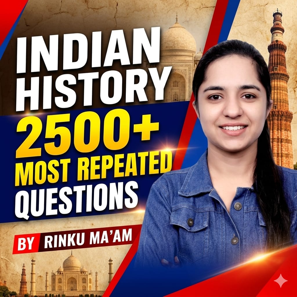 Indian History Most Repeated 2500+ QUESTIONS