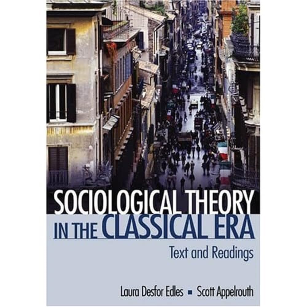 Appelrouth's Sociological Thinkers