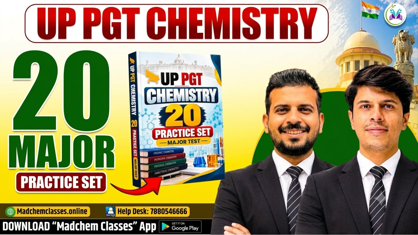 Up PGT Chemistry 20 Practice Set Major Test