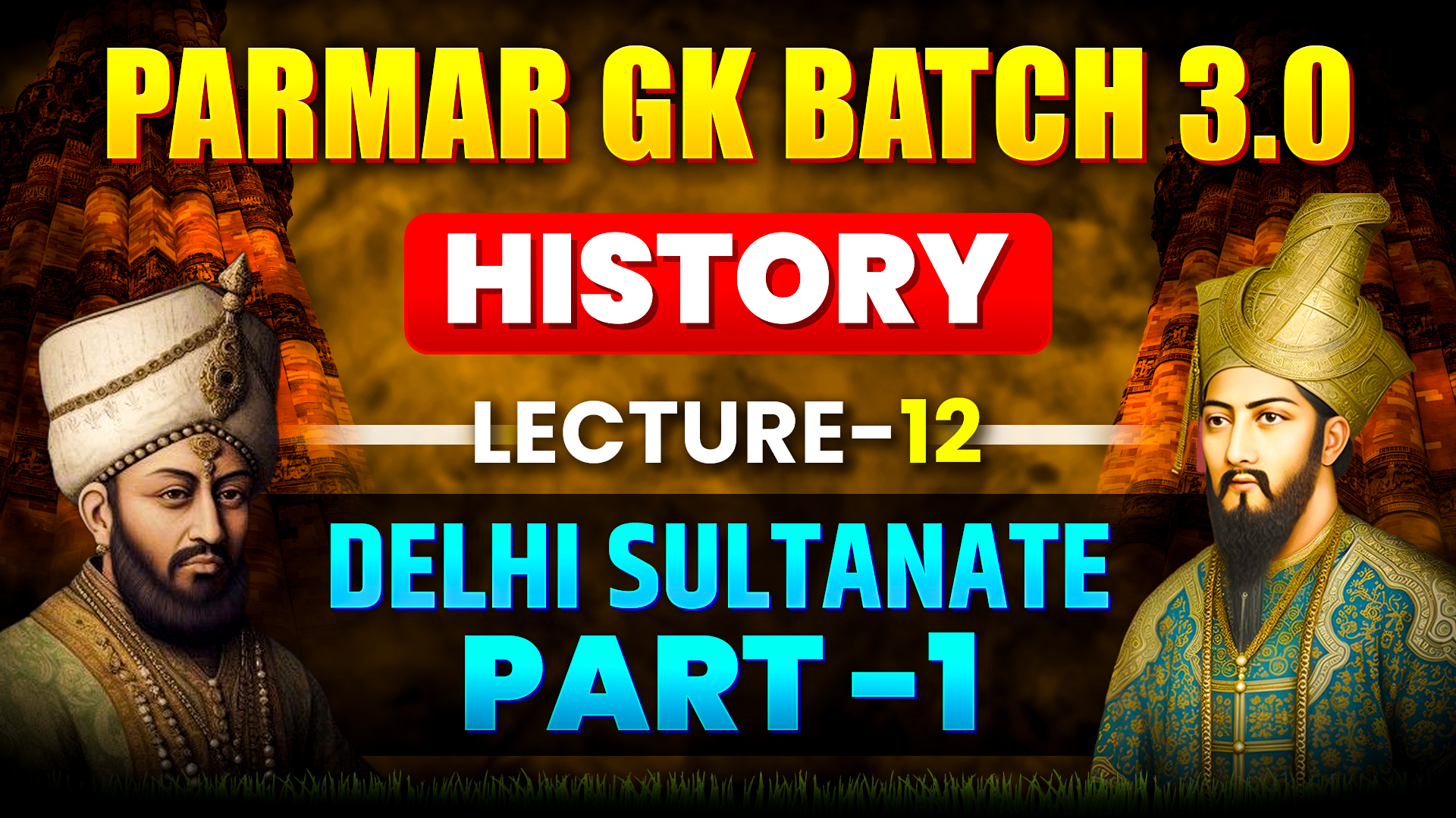 DELHI SULTANATE PART - 1