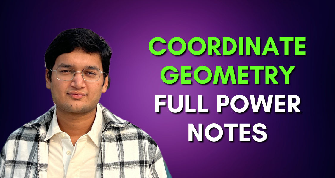 Coordinate Geometry Full Power Notes