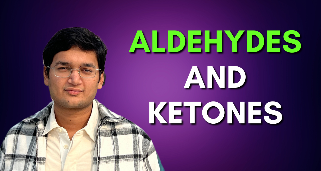 Aldehydes and Ketones