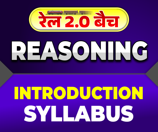 REASONING - INTRODUCTION & SYLLABUS L - 01