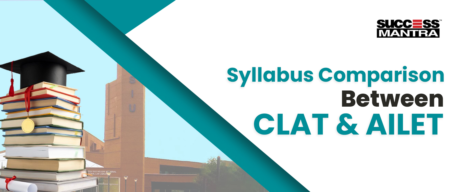 Syllabus Comparison Between CLAT and AILET