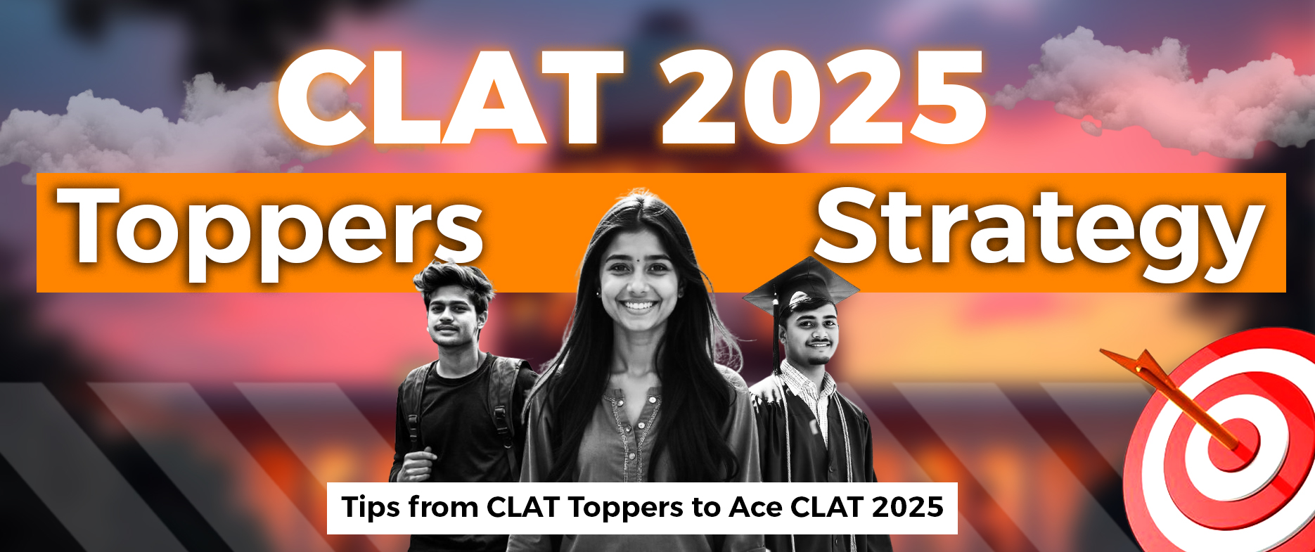 CLAT Toppers’ Strategy: Powerful Tips to Ace CLAT 2025