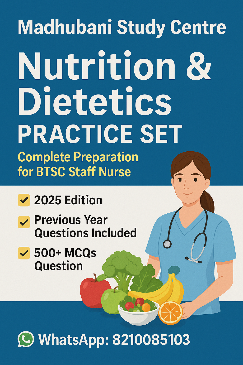 BTSC Staff Nurse Nutrition & Dietetics PRACTICE SET 