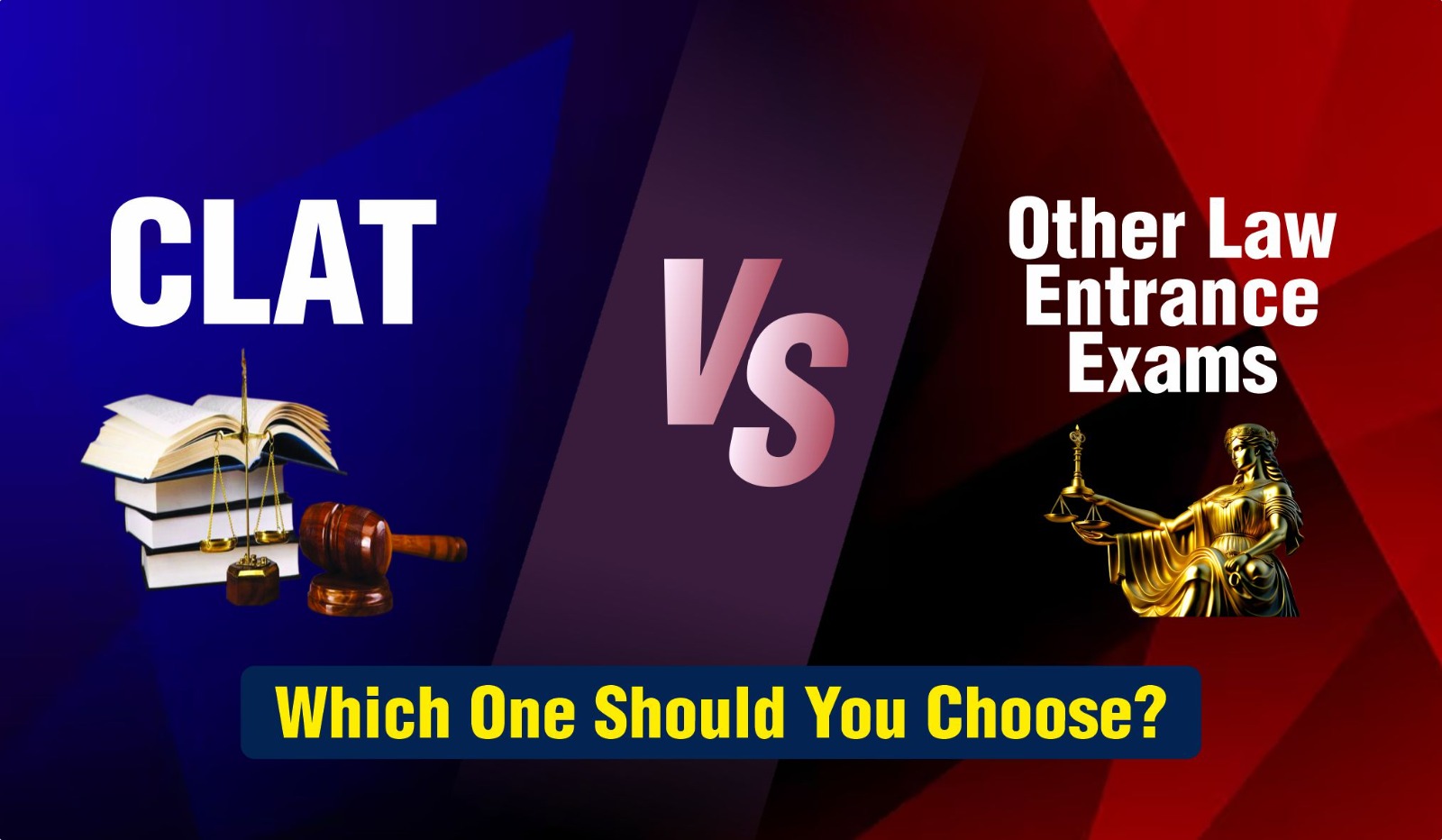 CLAT vs Other Law Entrance Exams