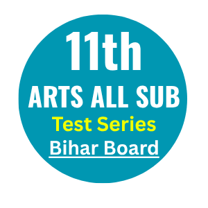 11th Arts Live Test Series | All Subjects | BSEB | By Santosh Sir