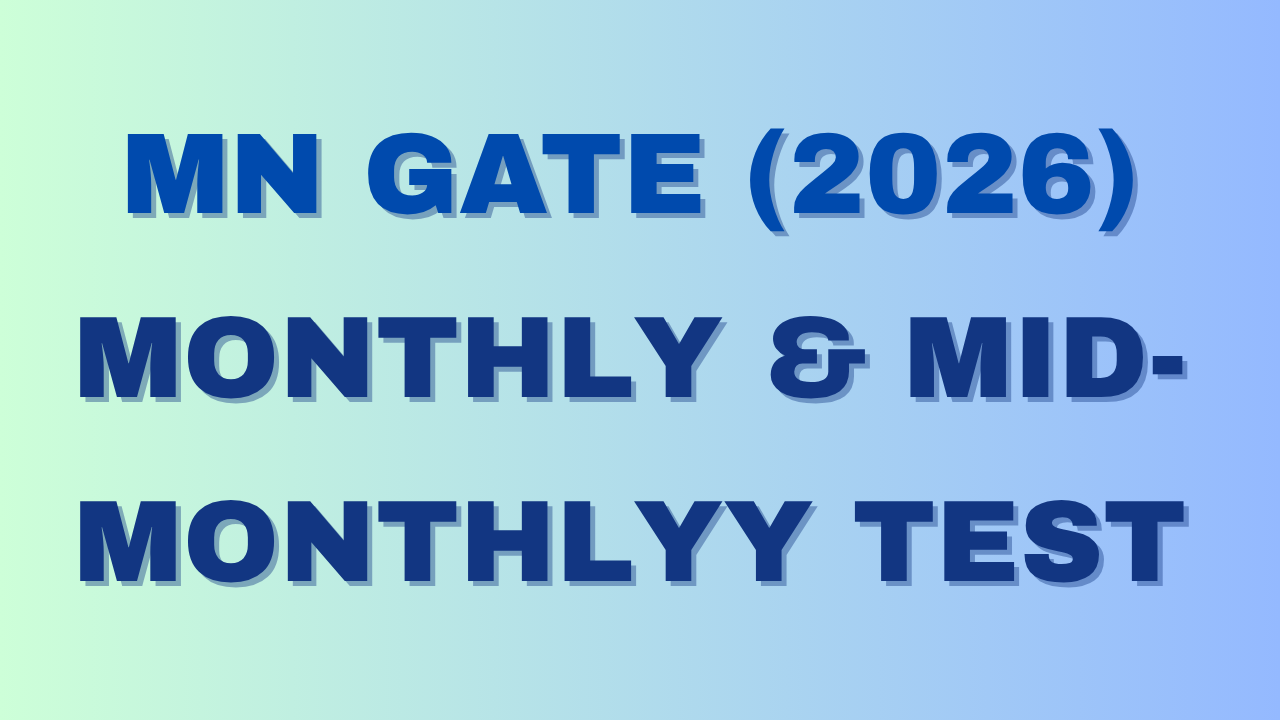 Monthly & Mid-Monthly Test (MT & MMT)