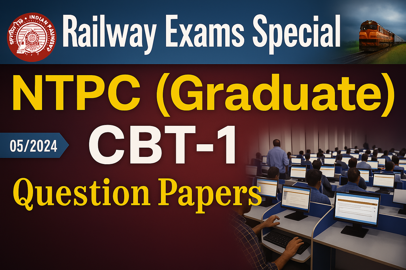 NTPC Graduate CBT-1 Question Papers