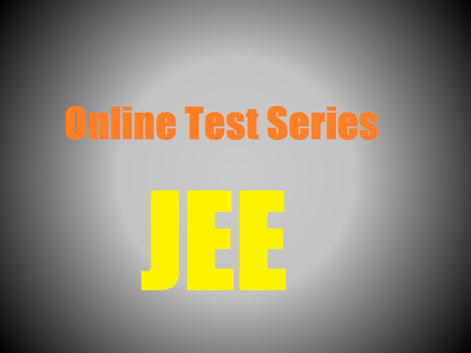Online Test Series JEE